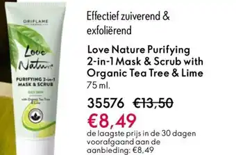 Oriflame Love Nature Purifying 2 in 1 Mask & Scrub with Organic Tea Tree & Lime aanbieding