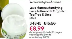 Oriflame Love Nature Mattifying Face Lotion with Organic Tea Tree & Lime aanbieding