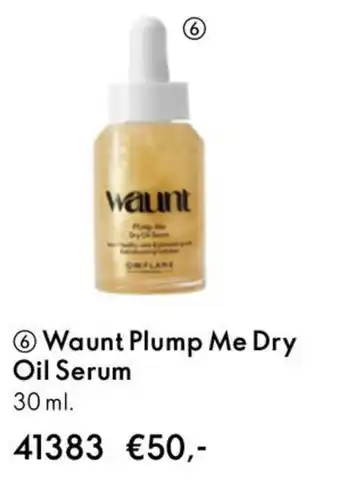 Oriflame Waunt Plump Me Dry Oil Serum aanbieding