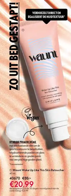 Oriflame Waunt Woke Up Like This Skin Retoucher aanbieding