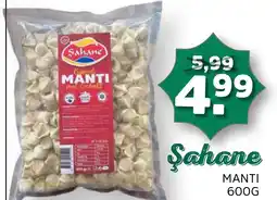 Sahan Supermarkten Şahane manti aanbieding