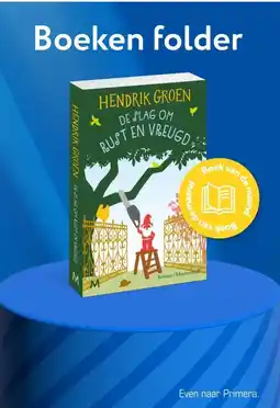 Primera HENDRIK GROEN DELAG ON BUST EN VREUGD aanbieding