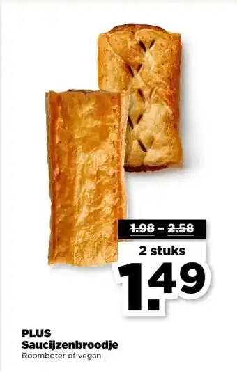 PLUS PLUS Saucijzenbroodje aanbieding