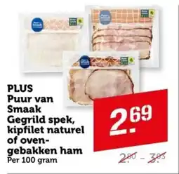 Coop PLUS Puur van Smaak Gegrild spek, kipfilet naturel of ovengebakken ham aanbieding