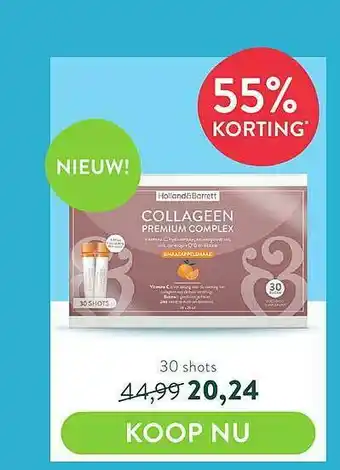 Holland & Barrett Holland&Barrett Collageen Premium Complex 55% Korting aanbieding