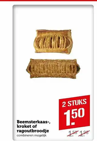 Coop Beemsterkaas-, Kroket Of Ragoutbroodje aanbieding