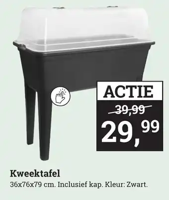 Tuincentrum Osdorp Kweektafel aanbieding