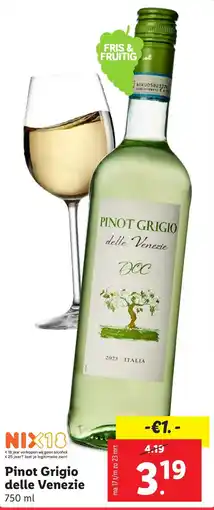 Lidl Pinot Grigio delle Venezie aanbieding