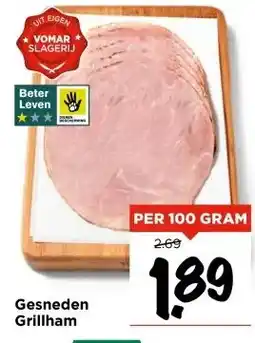 Vomar Voordeelmarkt Gesneden Grillham aanbieding