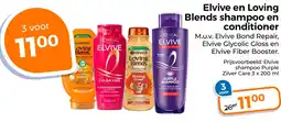 Trekpleister Elvive en Loving Blends shampoo en conditioner aanbieding