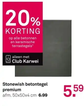 Karwei Stonewish betontegel premium aanbieding