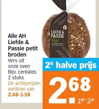 Albert Heijn Alle AH Liefde & Passie petit broden aanbieding