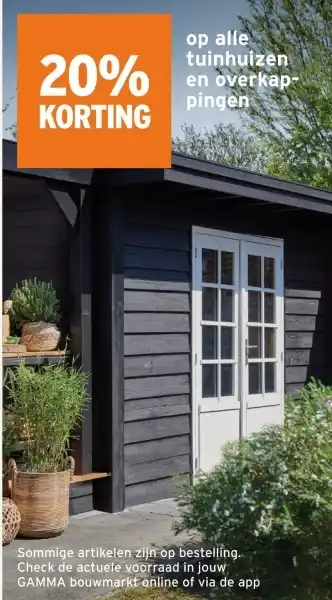 GAMMA op alle tuinhuizen en overkap pingen aanbieding