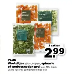 PLUS PLUS Worteltjes Zak 500 gram, spinazie of grofgesneden prei Zak 400 gram, aanbieding