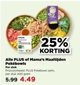 PLUS Alle PLUS of Mama's Maaltijden Pokébowls aanbieding