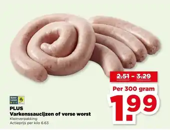 PLUS PLUS Varkenssaucijzen of verse worst aanbieding