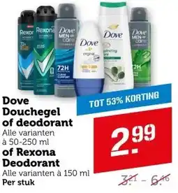 Coop Dove Douchegel of deodorant of Rexona Deodorant aanbieding