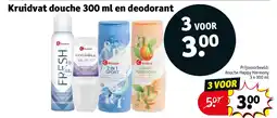 Kruidvat Kruidvat douche  en deodorant aanbieding