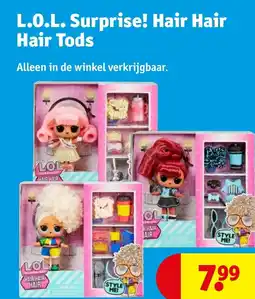 Kruidvat L.O.L. Surprise! Hair Hair Hair Tods aanbieding