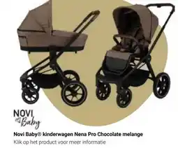 Van Asten BabySuperstore Novi BabyⓇ kinderwagen Nena Pro Chocolate melange aanbieding