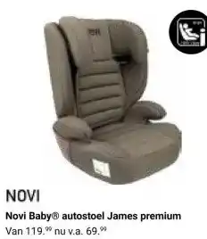 Van Asten BabySuperstore Novi BabyⓇ autostoel James premium aanbieding