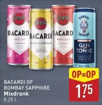 ALDI Bacardi of bombay sapphire mixdrank aanbieding