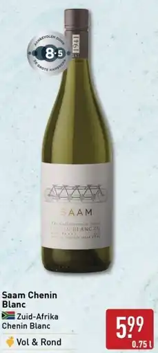 ALDI Saam Chenin Blanc aanbieding