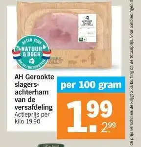 Albert Heijn AH Gerookte slagers- achterham van de versafdeling aanbieding