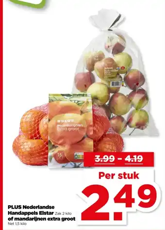 PLUS PLUS Nederlandse Handappels Elstar of mandarijnen extra groot aanbieding