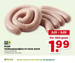 PLUS PLUS Varkenssaucijzen of verse worst aanbieding