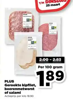 PLUS PLUS Gerookte kipfilet, boerenmetworst of salami aanbieding