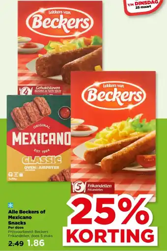 PLUS Alle Beckers of Mexicano Snacks aanbieding