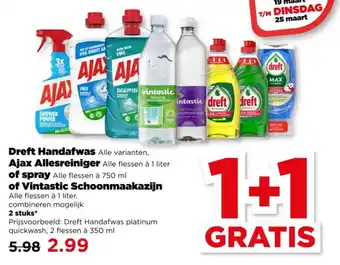 PLUS Dreft Handafwas, Ajax Allesreiniger, of spray of Vintastic Schoonmaakazijn aanbieding