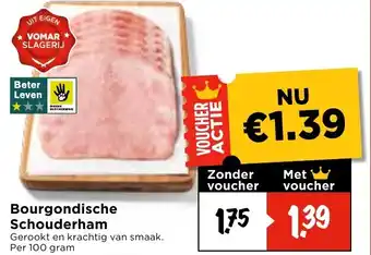 Vomar Voordeelmarkt Bourgondische Schouderham aanbieding