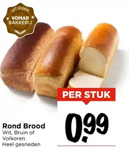 Vomar Voordeelmarkt Rond Brood aanbieding