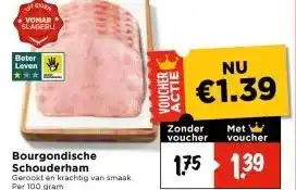 Vomar Voordeelmarkt Bourgondische Schouderham aanbieding