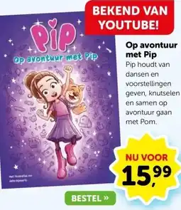 Boekenvoordeel Op avontuur met Pip aanbieding