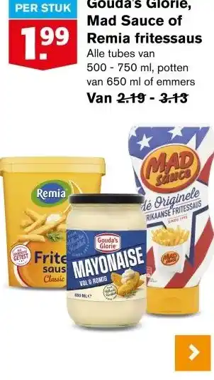 Hoogvliet Gouda's Glorie, Mad Sauce of Remia fritessaus aanbieding