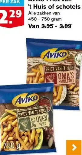 Hoogvliet Aviko Friet van 't Huis of schotels aanbieding