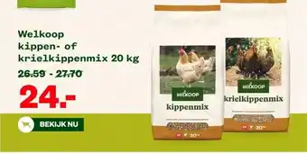 Welkoop Welkoop kippen- of krielkippenmix 20 kg aanbieding