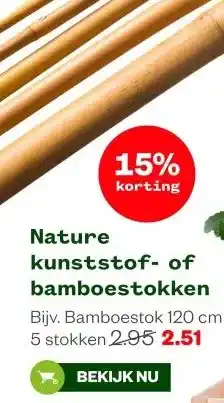 Welkoop Nature kunststof- of bamboestokken aanbieding