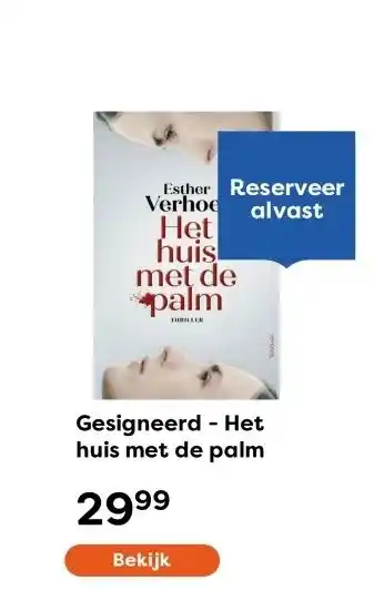 The Read Shop Gesigneerd - Het huis met de palm aanbieding