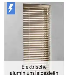 Raamdecoratie.com Elektrische aluminium jaloezieën aanbieding