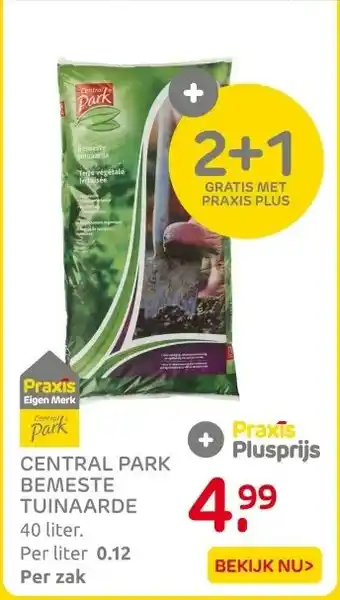 Praxis CENTRAL PARK BEMESTE TUINAARDE aanbieding