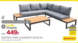 Praxis CENTRAL PARK LOUNGESET SCAELEA aanbieding