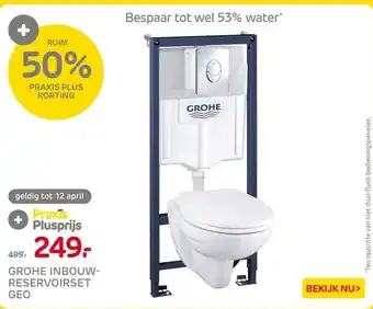 Praxis GROHE INBOUW- RESERVOIRSET GEO aanbieding