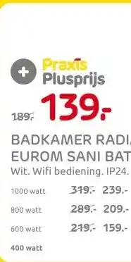 Praxis BADKAMER RADIATOR EUROM SANI BATHROOM aanbieding