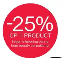 Pour Vous -25% OP 1 PRODUCT tegen inlevering van je lege beauty verpakking* aanbieding