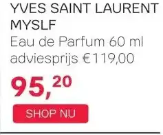 Pour Vous YVES SAINT LAURENT MYSLF aanbieding