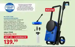 Kluswijs NILFISK CORE HOGEDRUKREINIGER aanbieding